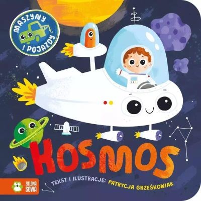 MASZYNY I POJAZDY. KOSMOS