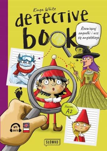 Detective Book. Rozwiązuj zagadki i ucz się angiel