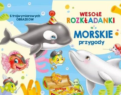 WESOŁE ROZKŁADANKI. MORSKIE PRZYGODY