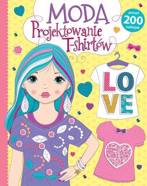 MODA PROJEKTOWANIE T-SHIRTÓW
