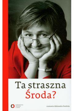 TA STRASZNA ŚRODA?