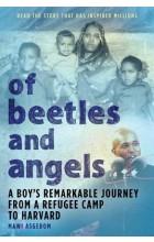OF BEETLES & ANGELS: A BOY S REMARKABLE JOURNEY?