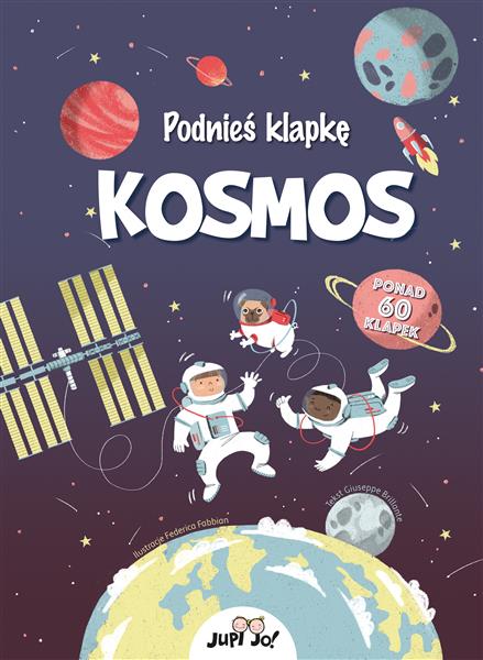 PODNIEŚ KLAPKĘ. KOSMOS