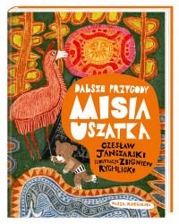 DALSZE PRZYGODY MISIA USZATKA