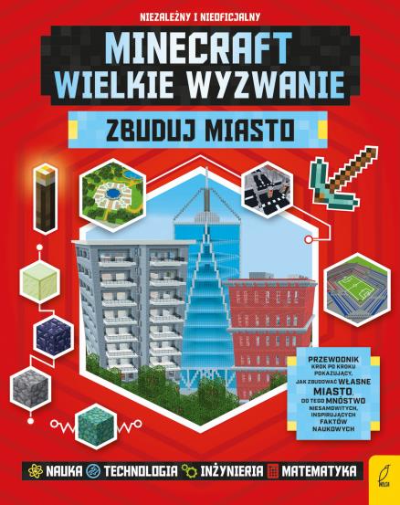 MINECRAFT. WIELKIE WYZWANIE. ZBUDUJ MIASTO