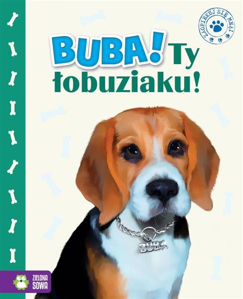 BUBA! TY ŁOBUZIAKU!
