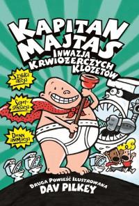 INWAZJA KRWIOŻERCZYCH KLOZETÓW KAPITAN...