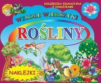 ROŚLINY WESOŁE WIERSZYKI