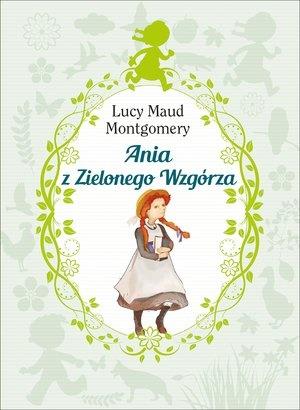 ANIA Z ZIELONEGO WZGÓRZA