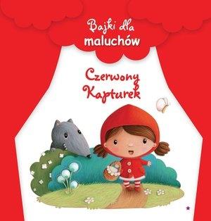 BAJKI DLA MALUCHÓW. CZERWONY KAPTUREK