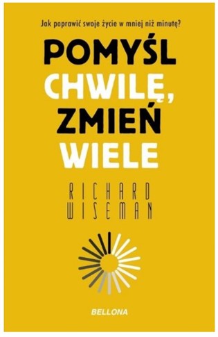 POMYŚL CHWILĘ, ZMIEŃ WIELE