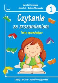 CZYTANIE ZE ZROZUMIENIEM. TESTY SPRAWDZAJĄCE CZ.1