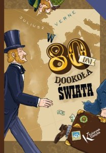 W 80 dni dookoła świata. Kolorowa klasyka
