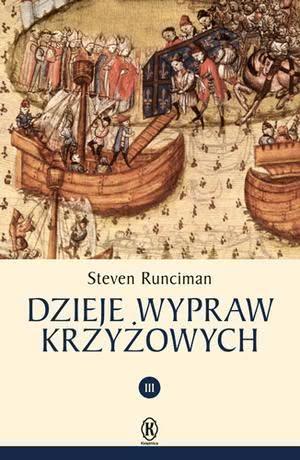 DZIEJE WYPRAW KRZYŻOWYCH III
