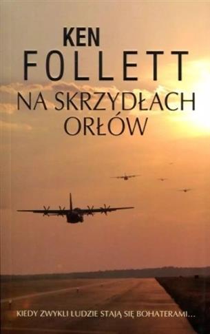 NA SKRZYDŁACH ORŁÓW