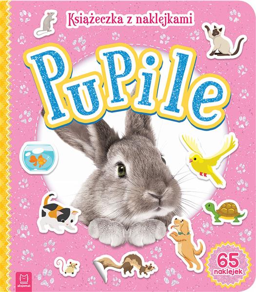 KSIĄŻECZKA Z NAKLEJKAMI. PUPILE