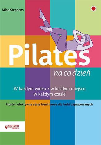 PILATES NA CO DZIEŃ