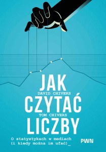 Jak czytać liczby. O statystykach w mediach (i kiedy można im ufać)