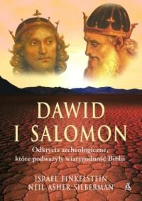 Dawid i Salomon. Odkrycia archeologiczne, które