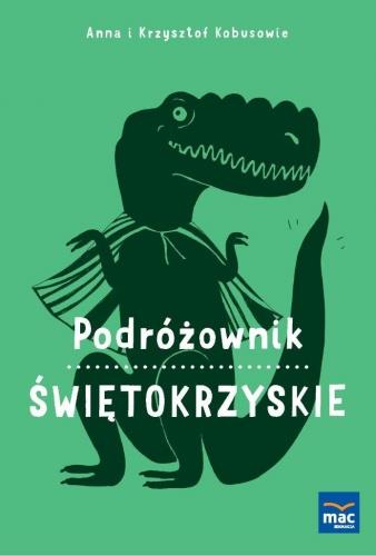 ŚWIĘTOKRZYSKIE PODRÓŻOWNIK