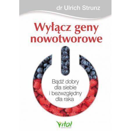 WYŁĄCZ GENY NOWOTWOROWE