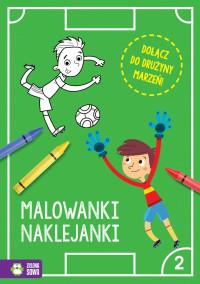PIŁKARSKIE MALOWANKI-NAKLEJANKI CZ2