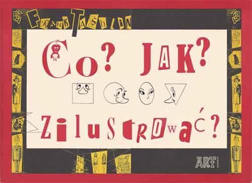 CO? JAK? ZILUSTROWAĆ?