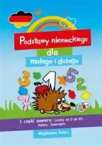 Podstawy niemieckiego dla małego i dużego