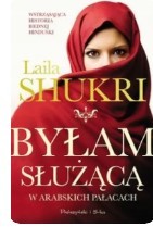 BYŁAM SŁUŻĄCĄ W ARABSKICH PAŁACACH