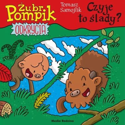 ŻUBR POMPIK. ODKRYCIA. 15. CZYJE TO ŚLADY?