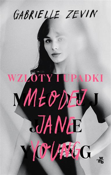 WZLOTY I UPADKI MŁODEJ JANE YOUNG