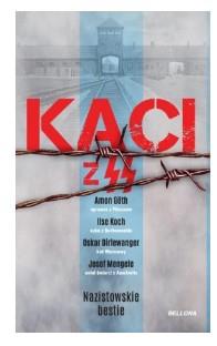 KACI Z SS. NAZISTOWSKIE BESTIE