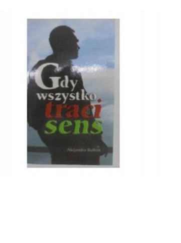 GDY WSZYSTKO TRACI SENS