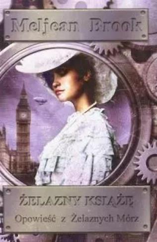 ŻELAZNY KSIĄŻĘ OPOWIEŚĆ Z ŻELAZNYCH MÓRZ