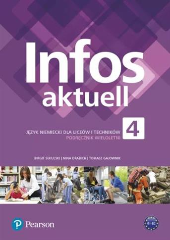Infos Aktuell 4. Język niemiecki dla liceów i tech