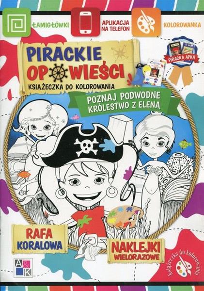 PIRACKIE OPOWIEŚCI. POZNAJ PODWODNE KRÓLESTWO ...