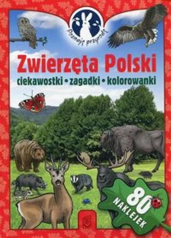 Poznaję przyrodę ZWIERZĘTA POLSKI