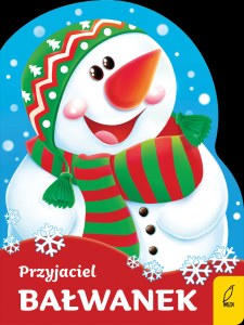 Przyjaciel bałwanek. Wykrojnik