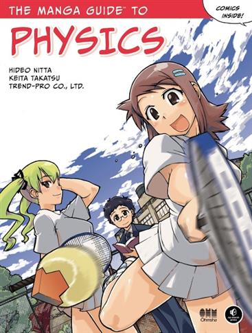 The Manga Guide To Physics