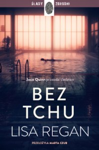 Bez tchu. Josie Quinn. Tom 10