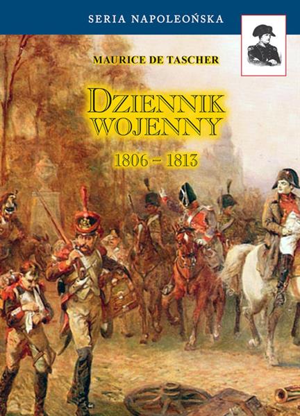 DZIENNIK WOJENNY 1806-1813