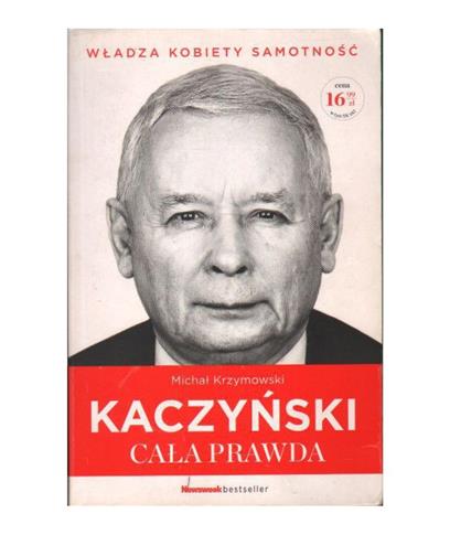 Kaczyński cała prawda