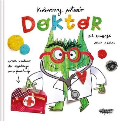 KOLOROWY POTWÓR. DOKTOR OD EMOCJI