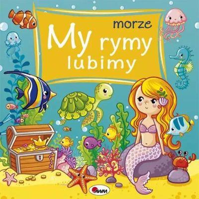My rymy lubimy 3. Morze. Wydanie 2022