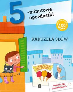 5-MINUTOWE OPOWIASTKI. KARUZELA MARZEŃ