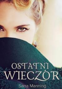 OSTATNI WIECZÓR