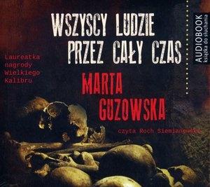 WSZYSCY LUDZIE PRZEZ CAŁY CZAS. AUDIOBOOK