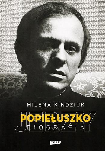 JERZY POPIEŁUSZKO BIOGRAFIA