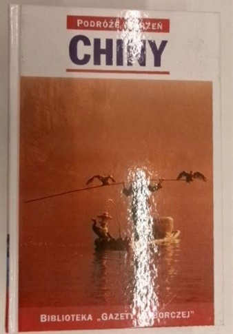 CHINY PODRÓŻE MARZEŃ - B. RUDNICKI