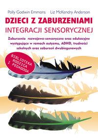 DZIECI Z ZABURZENIAMI INTEGRACJI SENSORYCZNEJ